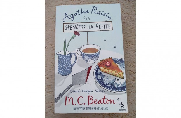 M. C. Beaton: Agatha Raisin s a spentos hallpite (krimi)