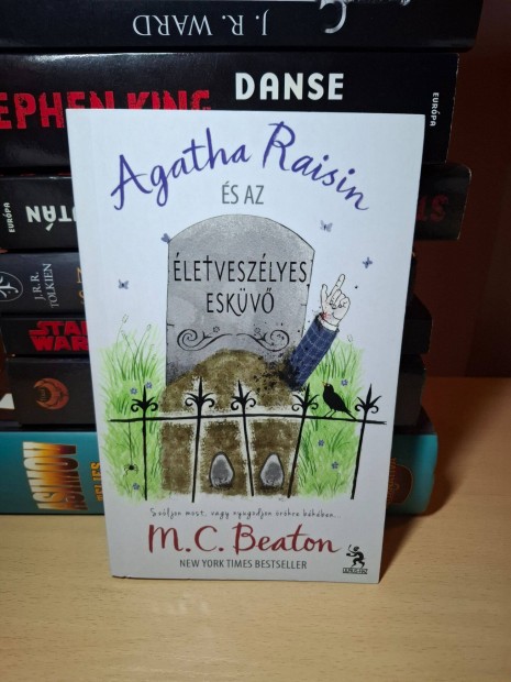 M. C. Beaton: Agatha Raisin s az letveszlyes eskv