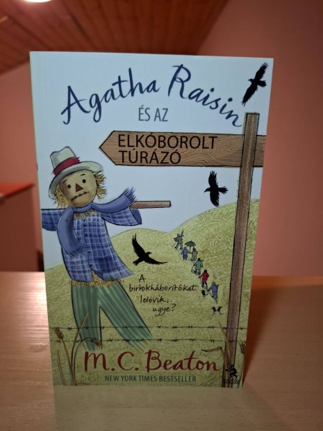 M. C. Beaton: Agatha Raisin s az elkborolt trz