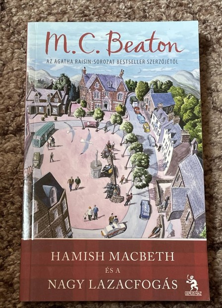 M. C. Beaton: Hamish Macbeth s a nagy lazacfogs