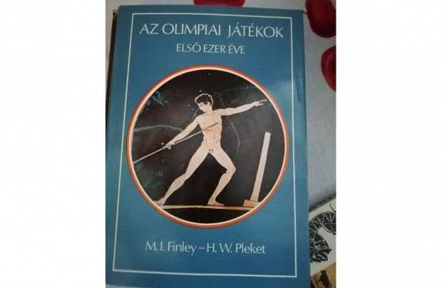 M. I. Finley H. W. Pleket - Az olimpiai jtkok els ezer ve