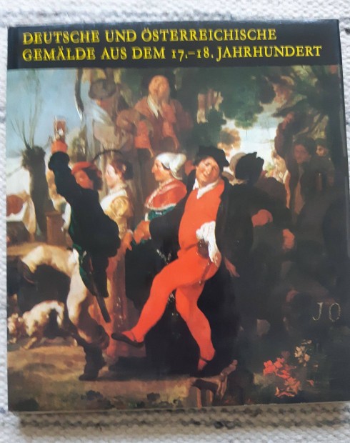 M. Mojzer: Deutsche und Österreichishce Gemälde aus dem 17.-18