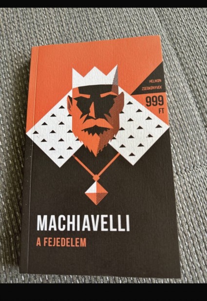 Machiavelli: A fejdelem