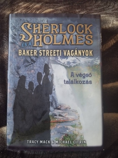 Mack & Citrin: Sherlock Holmes s a Baker Streeti vagnyok 