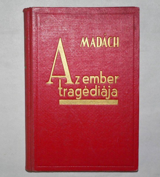 Madch Imre Az ember tragdija / Forrs Kiad /