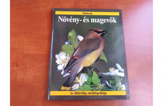 Madarak - Nvny- s magevk - Az llatvilg enciklopdija