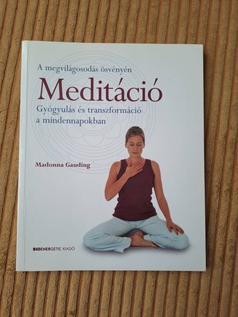 Madonna Gauding: Meditci