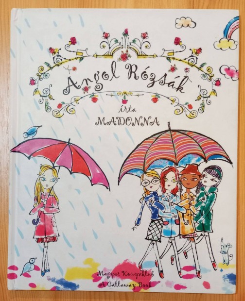 Madonna: Angol Rózsák