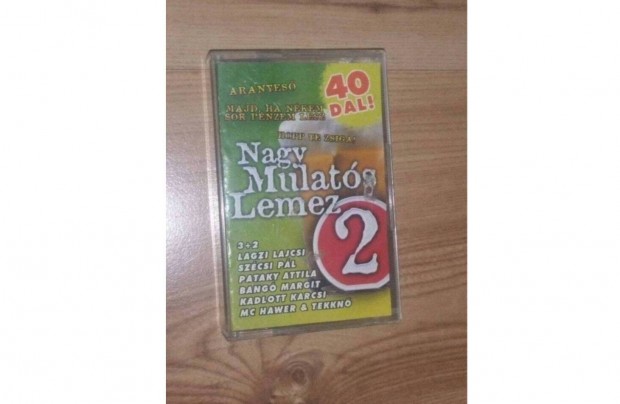 Magn kazetta Ritkasg! Nagy Mulats Lemez 2. ( 40 dal! ) megjel. 2003