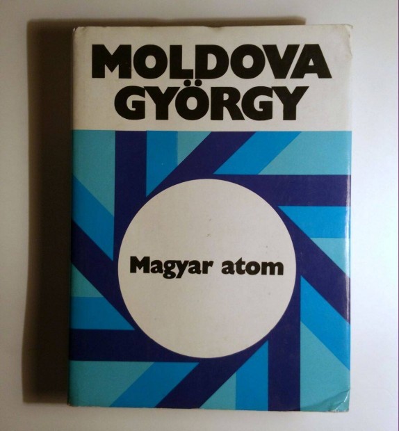Magyar Atom (Moldova Gyrgy) 1980 (sztesik) 9kp+tartalom