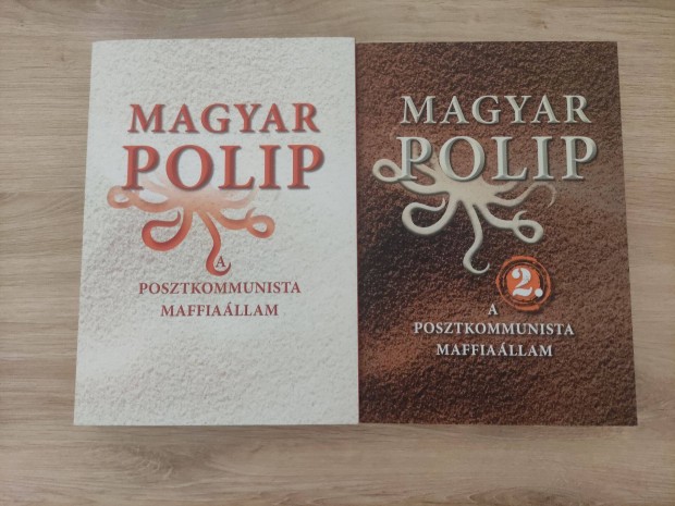 Magyar Blint: Magyar polip 1-2. - A posztkommunista maffiallam (j)