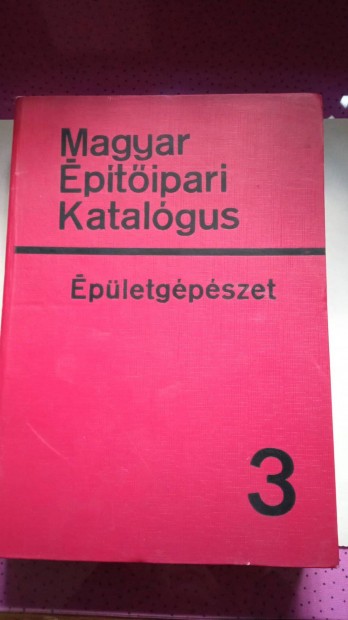 Magyar ptipari Katalgus pletgpszet 3 1969.v