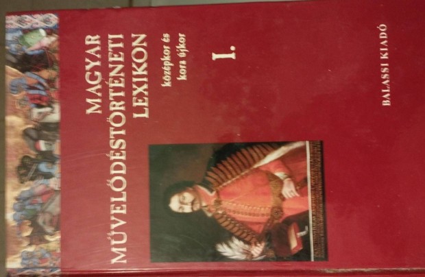 Magyar Művelődéstörténeti Lexikon 1.-2.-3.-4.-5.-6.-7