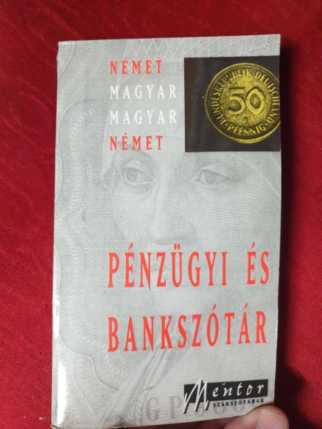 Magyar-Nmet Nmet-Magyar Pnzgyi s Banksztr