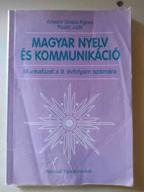 Magyar Nyelv s Kommunikci munkafzet 9. 