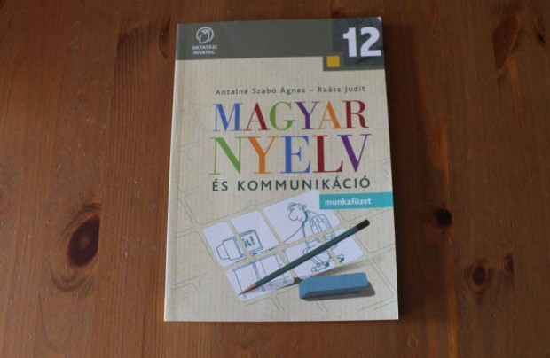 Magyar Nyelv s kommunikci 12. munkafzet