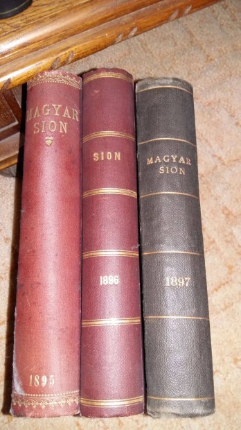 Magyar Sion teljes vadok! 1895,1896,1897 egyben 4500 ft-rt