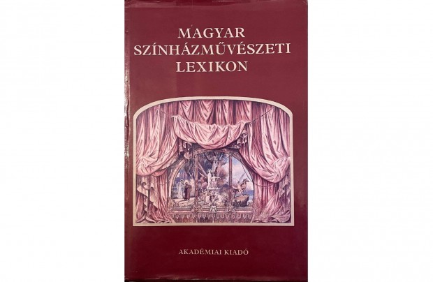 Magyar Színházművészeti Lexikon; térkép melléklettel
