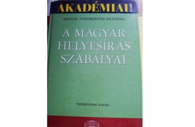 Magyar Tudomnyos Akadmia - A magyar helyesrs szablyai