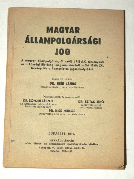 Magyar llampolgrsgi jog / knyv 1949 Dr. Smjn Lszl
