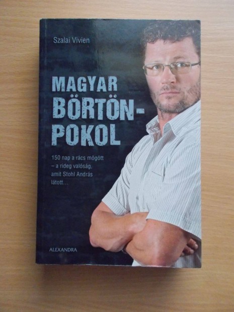 Magyar brtnpokol, Szalai Vivien