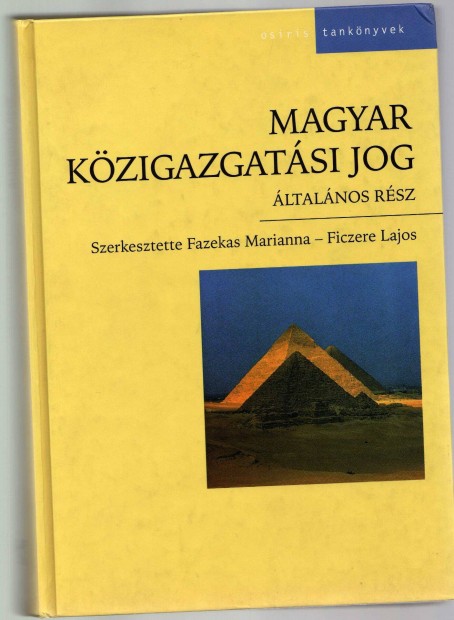 Magyar kzigazgatsi jog - ltalnos rsz