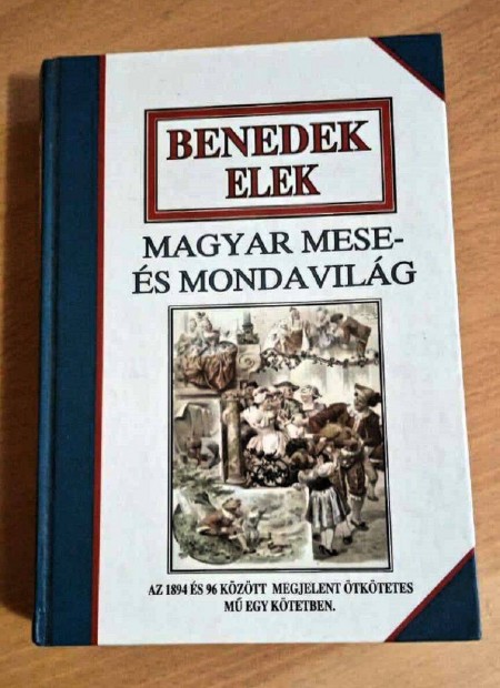 Magyar mese-s mondavilg Benedek Elek