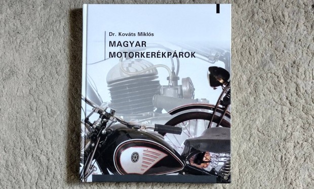 Magyar motorkerkprok - Dr. Kovts Mikls