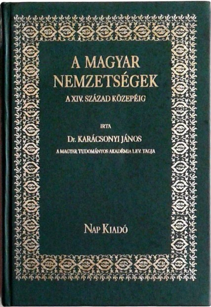 Magyar nemzetsgek a XIV. sz. kzepig