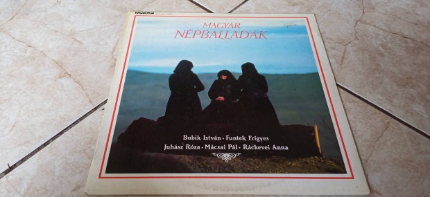 Magyar népballadák bakelit hanglemez