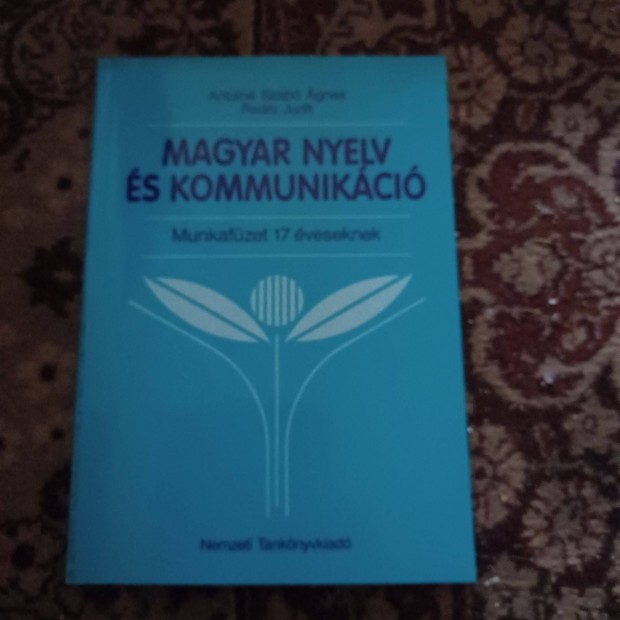 Magyar nyelv s kommunikci-Munkafzet 17 veseknek