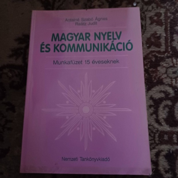 Magyar nyelv s kommunikci-munkafzet 15 veseknek