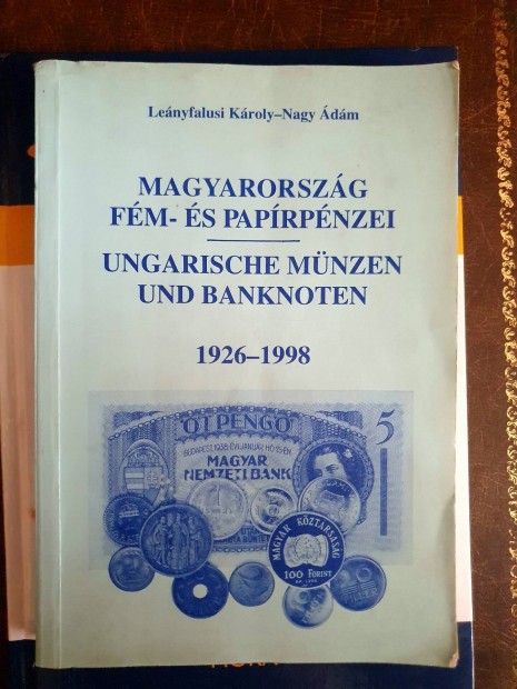 Magyarorszg Fm s Paprpnzei 1926 - 1998