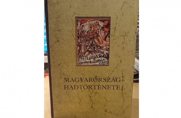 Magyarorszg hadtrtnete 1-2. (reprint)