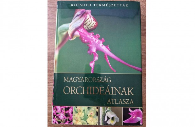 Magyarorszg orchideinak atlasza