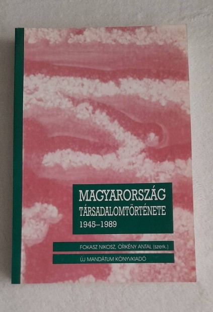 Magyarorszg trsadalom trtnete 1945-1989