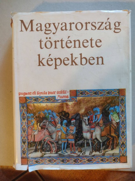 Magyarország története képekben Kosáry Domokos
