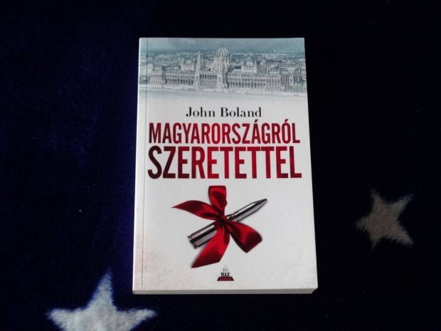 Magyarorszgrl szeretettel John Boland fumax 2012