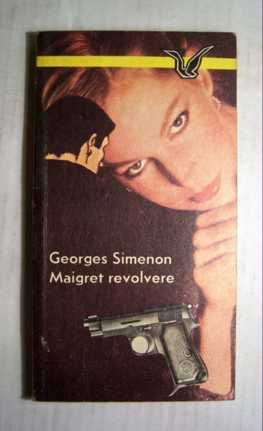 Maigret Revolvere (Georges Simenon) 1981 (5kp+tartalom)