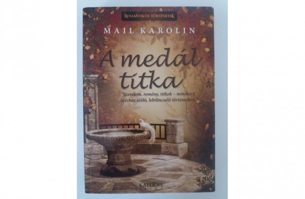 Mail Karolin: A medl titka