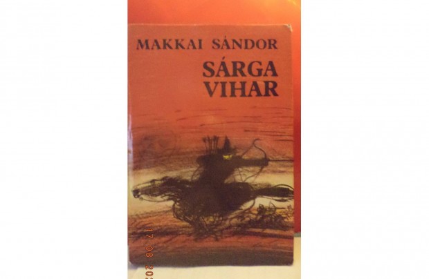 Makkai Sndor: Srga vihar