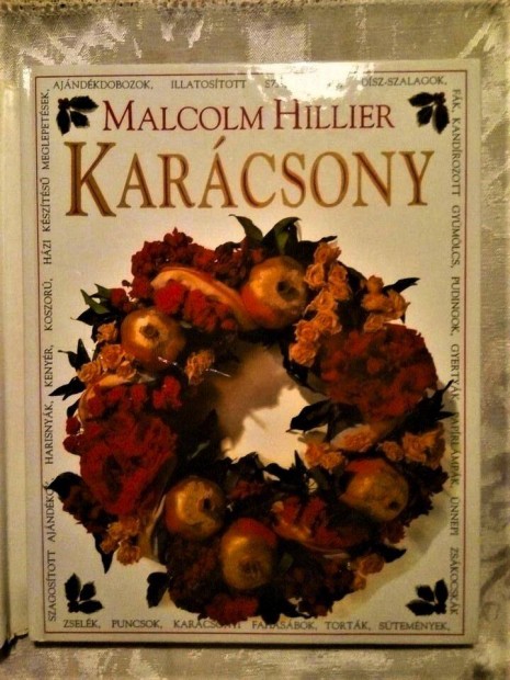 Malcolm Hillier Karcsony Csods dekorcik, receptek