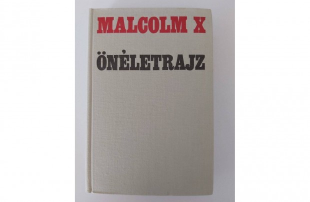 Malcolm X nletrajz (Alex Haley)