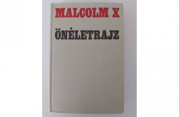 Malcolm X nletrajz (Alex Haley)