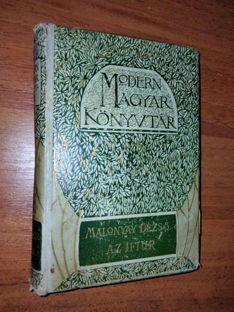 Malonyay Dezs : Az Ifiur s a tbbi (1905-s kiads )
