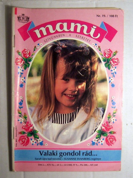 Mami 19. Valaki Gondol Rd. (Susanne Svanberg) 1994