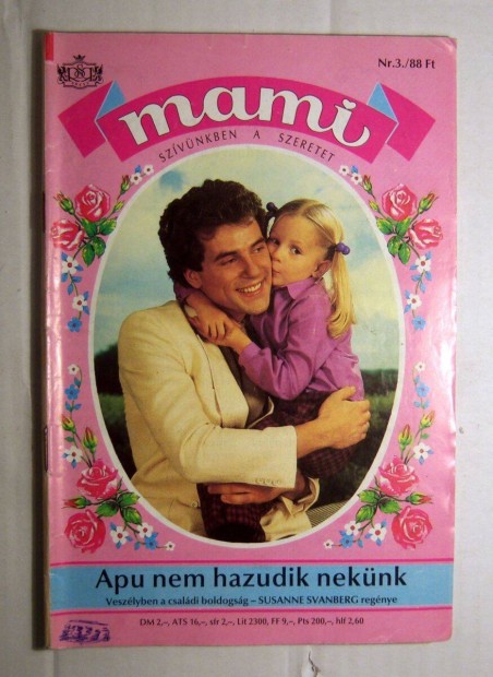 Mami 3. Apu Nem Hazudik Neknk (Susanne Svanberg) 1992 (romantikus)