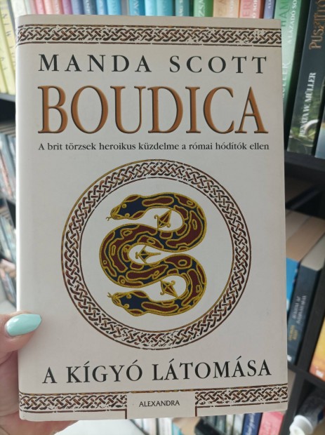 Manda Scott: A kgy ltomsa 