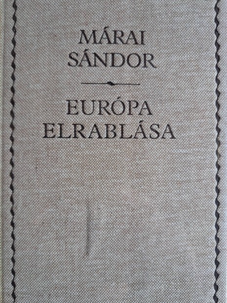 Mrai Sndor Eurpa Elrablsa