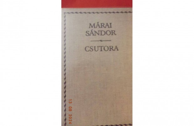 Mrai Sndor: Csutora